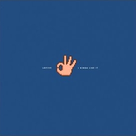 Lofive - I Kinda Like It загрузить