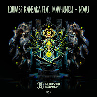 Lohrasp Kansara - Ndau (Feat. Mavhungu) загрузить