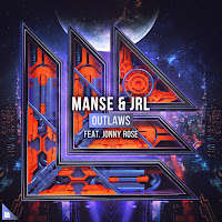 Manse - Outlaws (Feat. Jonny Rose) Ft Jrl загрузить