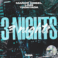 Marco Nobel - 3 Nights Ft Lim3 & Yadayada загрузить
