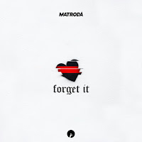 Matroda - Forget It загрузить