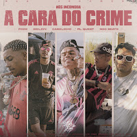 Mc Poze Do Rodo - A Cara Do Crime (Nós Incomoda) Ft Bielzin & Mainstreet & Mc Cabelinho загрузить