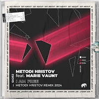 Metodi Hristov - I Am Free (Metodi Hristov Remix 2024) (Feat. Marie Vaunt) загрузить