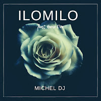Michel Dj - Ilomilo (Feat. Bene Dee) загрузить