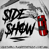Mike Sherm - Sideshow (Feat. Playapossestacks & G-Bo Lean) загрузить