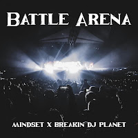 Mindset - Battle Arena (Feat. Breakin' Dj Planet) загрузить