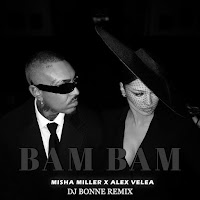 Misha Miller - Bam Bam (Dj Bonne Remix) Ft Alex Velea загрузить