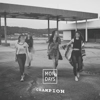 Mondays - Champion (Feat. Lilla My) загрузить