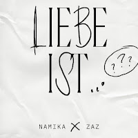 Namika - Liebe Ist... Ft Zaz загрузить
