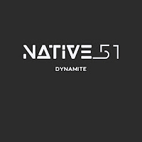 Native 51 - Dynamite загрузить