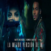 Natti Natasha - La Mejor Versión De Mi (Remix) Ft Romeo Santos загрузить