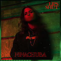 Nina Chuba - Lips Shut загрузить