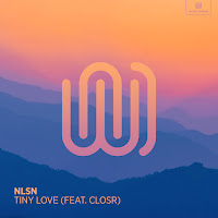 Nlsn - Tiny Love (Feat. Closr) загрузить