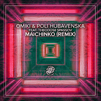 Omiki - Maichinko (Remix) (Feat. Theodosii Spassov) Ft Poli Hubavenska загрузить