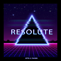 Otto C. Tucker - Resolute загрузить