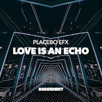 Placebo Efx - Love Is An Echo (Radio Edit) загрузить