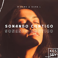 R.dawe - Sonando Contigo Ft Dank.l загрузить