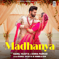 Rahul Vaidya - Madhanya Ft Asees Kaur загрузить