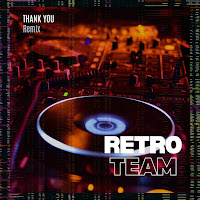 Retro Team - Thank You (Remix) загрузить