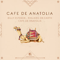 Rialians On Earth - Cafe De Anatolia Ft Billy Esteban & Cafe De Anatolia загрузить