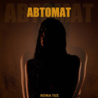 Roma Tuz - Автомат загрузить