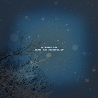 Roots And Recognition - December Sky загрузить