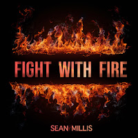 Sean Millis - Fight With Fire загрузить
