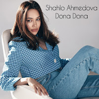 Shahlo Ahmedova - Dona Dona загрузить