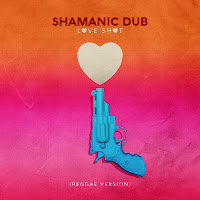 Shamanic Dub - Love Shot (Reggae Version) Ft Shain J загрузить