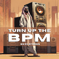 Skeletron - Turn Up The Bpm (Extended Mix) загрузить