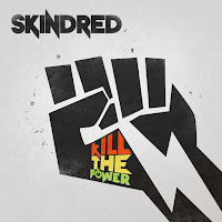 Skindred - Kill The Power загрузить