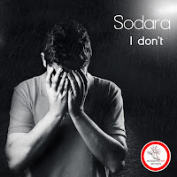 Sodara (Ch) - I Don't загрузить