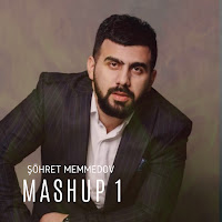 Şöhret Memmedov - Mashup 1 загрузить
