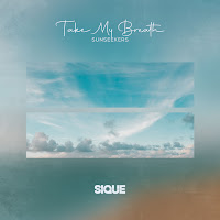 Sunseekers - Take My Breath Ft Sique загрузить
