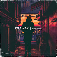 Swerodo - Fire Man загрузить
