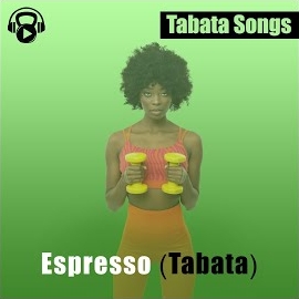 Tabata Songs - Espresso (Tabata) загрузить