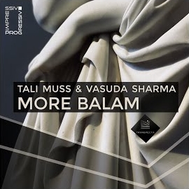 Tali Muss - More Balam Ft Vasuda Sharma загрузить