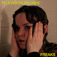 Television Blonde - Freaks загрузить