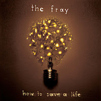 The fray look after you