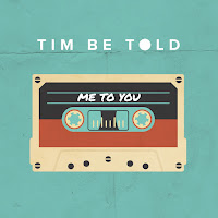 Tim Be Told - Me To You загрузить