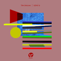 Tim Deluxe - Love Is загрузить