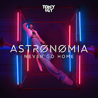 Tony Igy - Astronomia (Never Go Home) загрузить