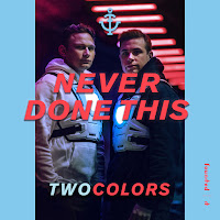 Twocolors - Never Done This загрузить