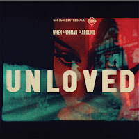 Unloved - When A Woman Is Around загрузить