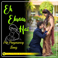 Vicky D Parekh - Ek Ehsaas Hai (Pre Pregnancy Song) загрузить