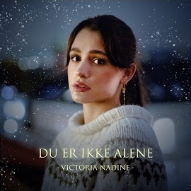 Victoria Nadine - Du Er Ikke Alene загрузить
