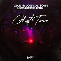 Vinai - Ghost Town (Lucas Estrada Remix) Ft John De Sohn & Lucas Estrada загрузить