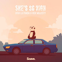 Viva La Panda - She's So High Ft Her Majesty загрузить