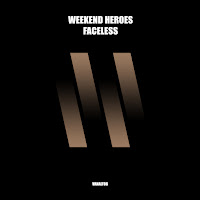 Weekend Heroes - Faceless загрузить