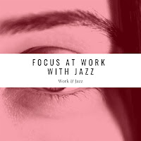 Work & Jazz - Restoration Of Health загрузить